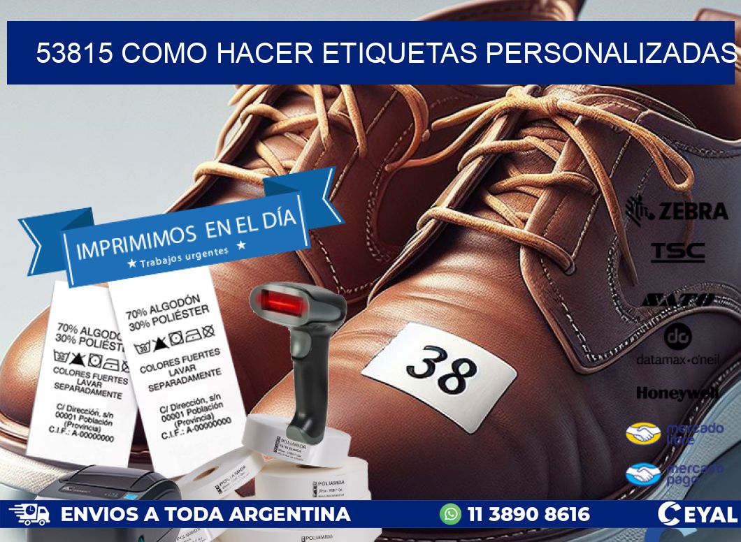 53815 como hacer etiquetas personalizadas