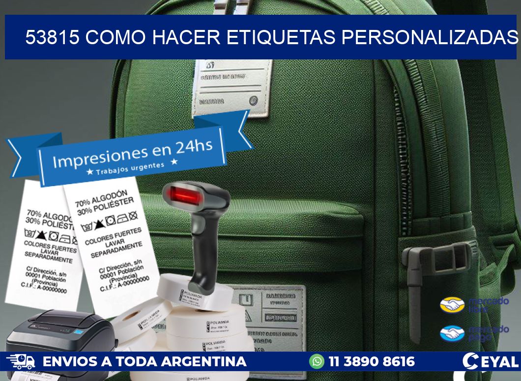 53815 como hacer etiquetas personalizadas