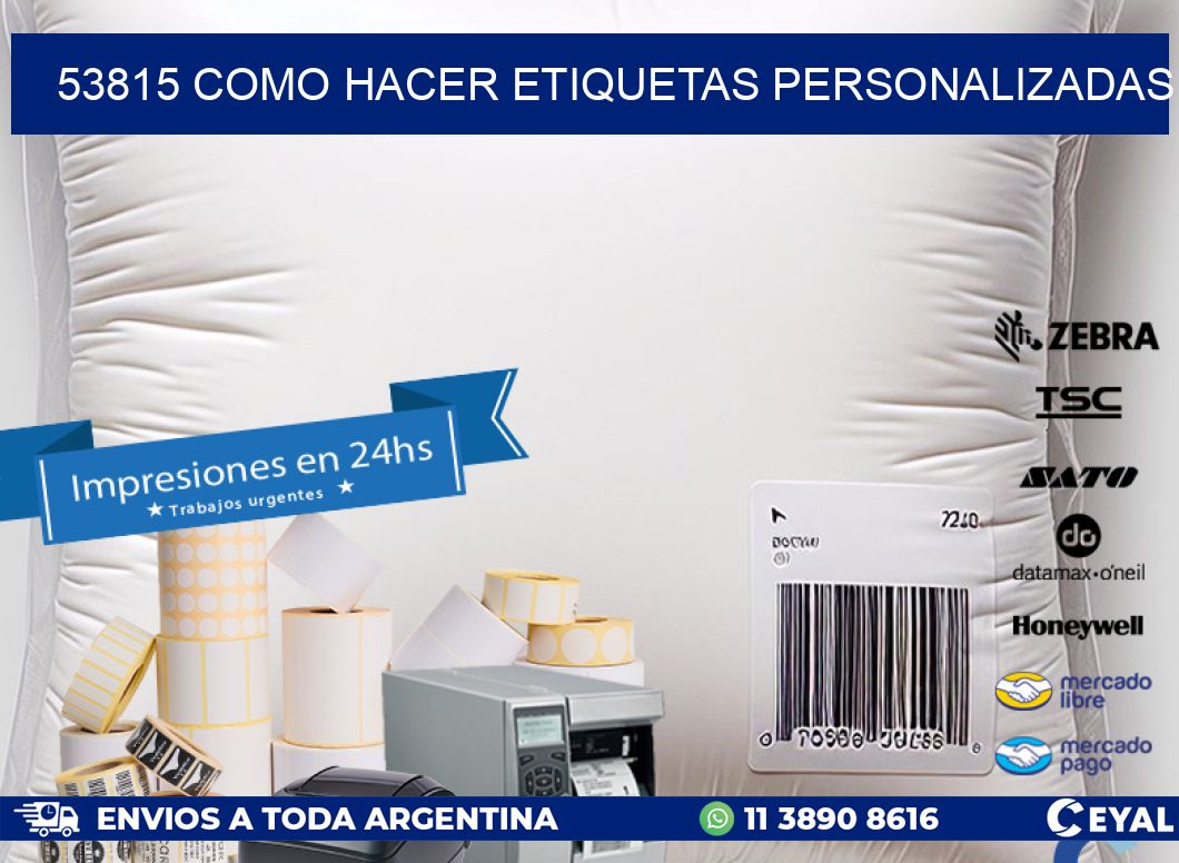 53815 como hacer etiquetas personalizadas