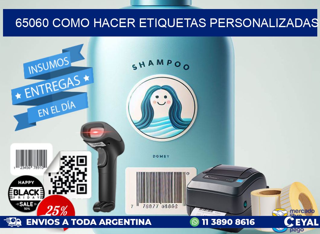 65060 como hacer etiquetas personalizadas