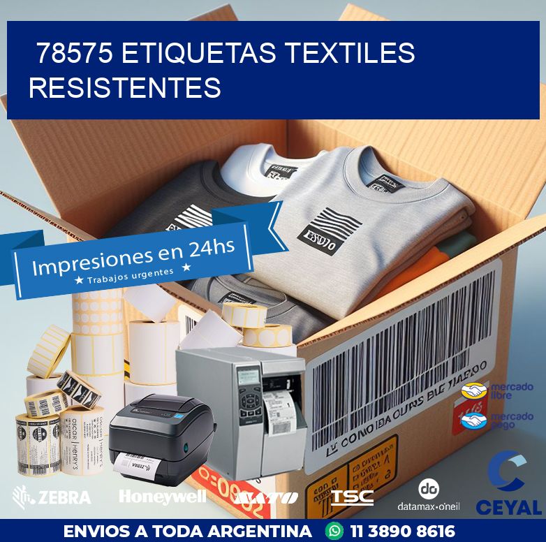 78575 ETIQUETAS TEXTILES RESISTENTES