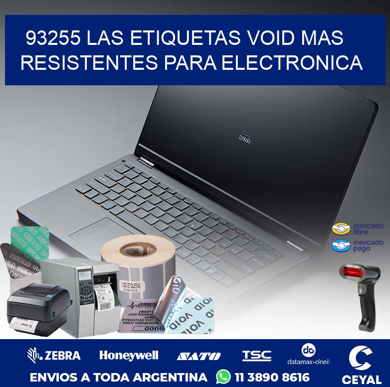 93255 LAS ETIQUETAS VOID MAS RESISTENTES PARA ELECTRONICA
