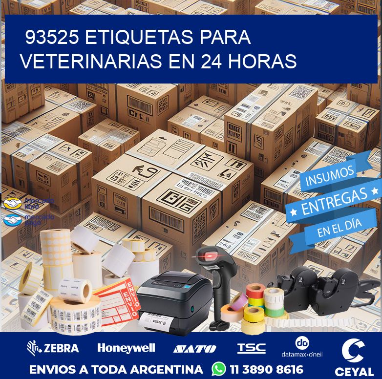 93525 ETIQUETAS PARA VETERINARIAS EN 24 HORAS