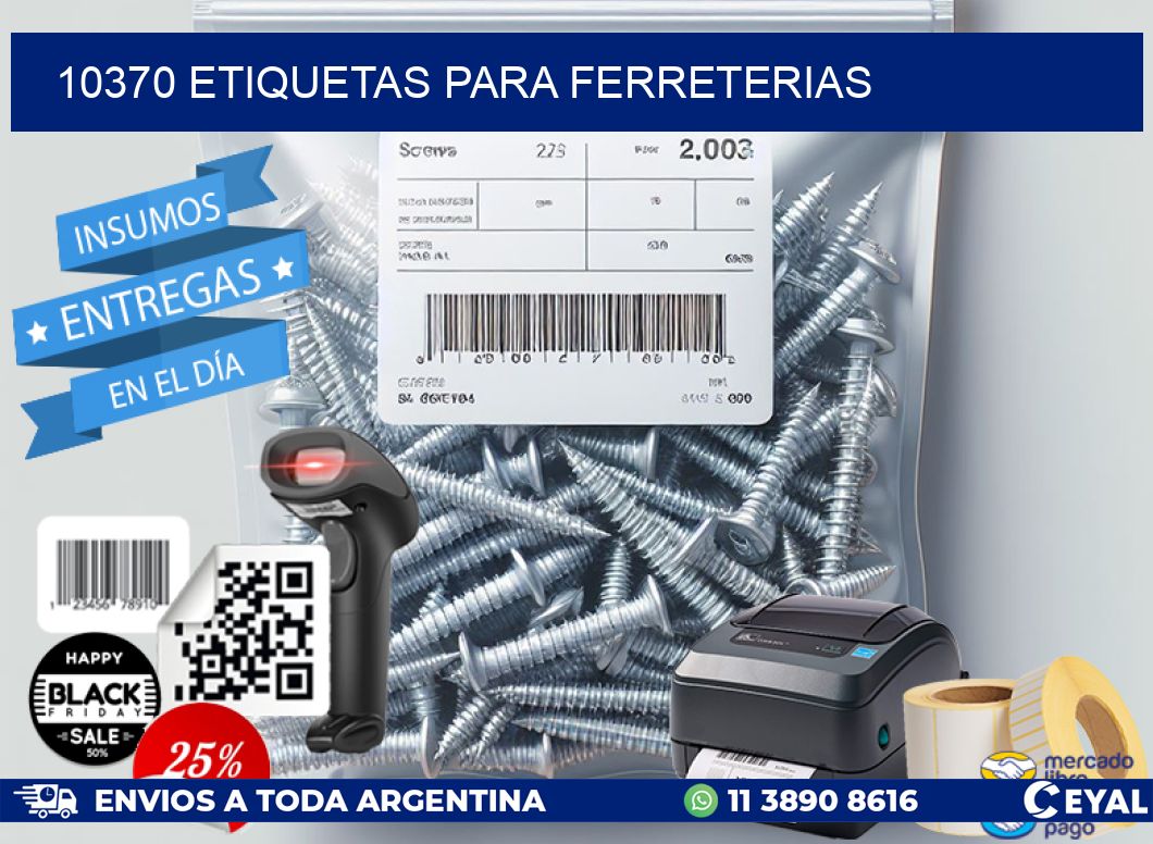 10370 ETIQUETAS PARA FERRETERIAS