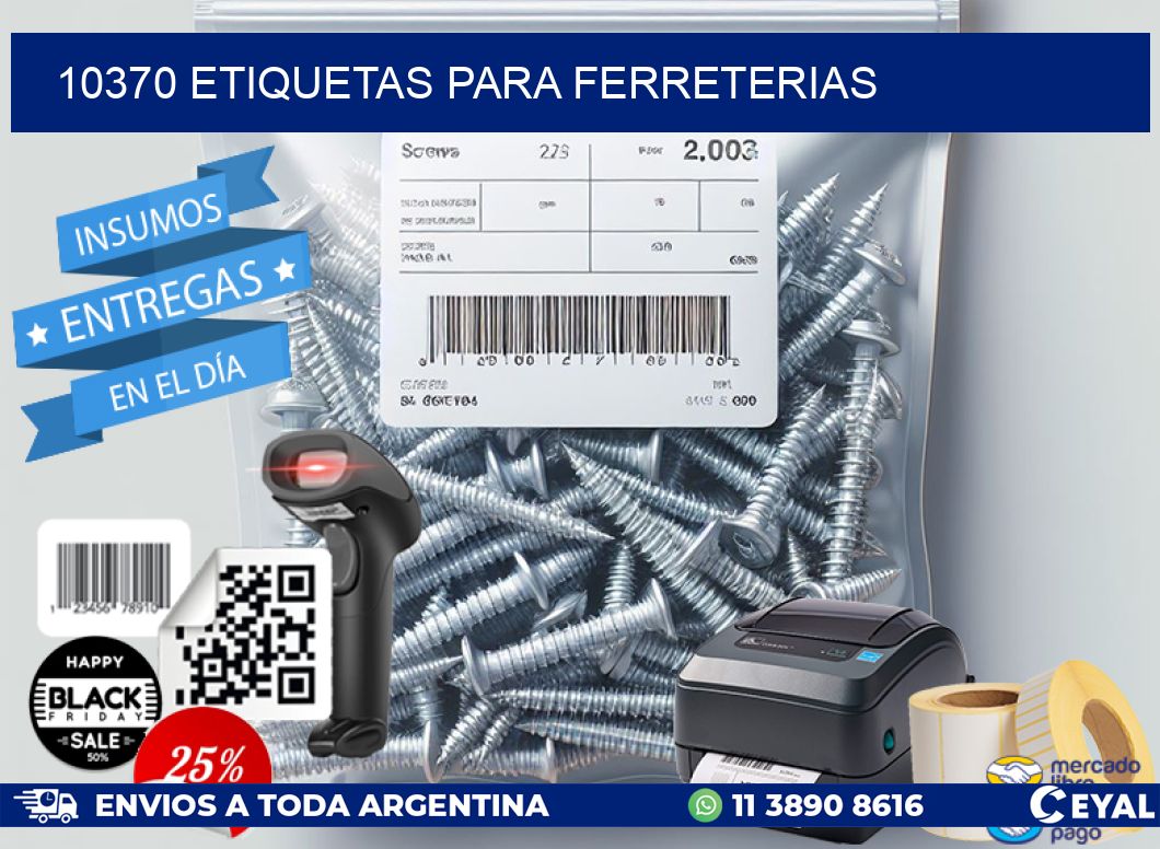 10370 ETIQUETAS PARA FERRETERIAS