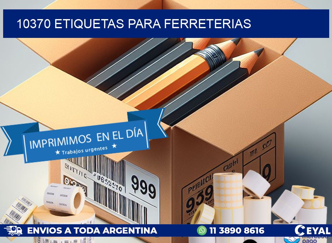 10370 ETIQUETAS PARA FERRETERIAS