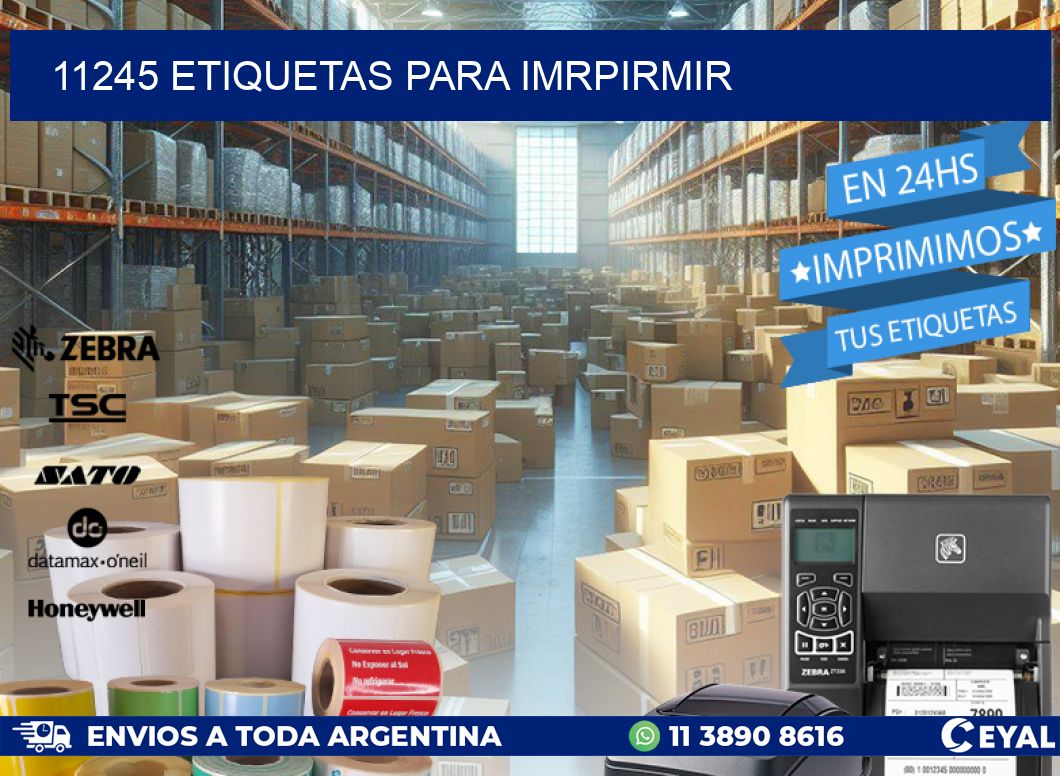 11245 ETIQUETAS PARA IMRPIRMIR