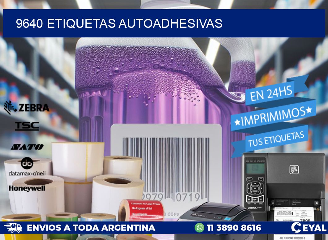 9640 ETIQUETAS AUTOADHESIVAS