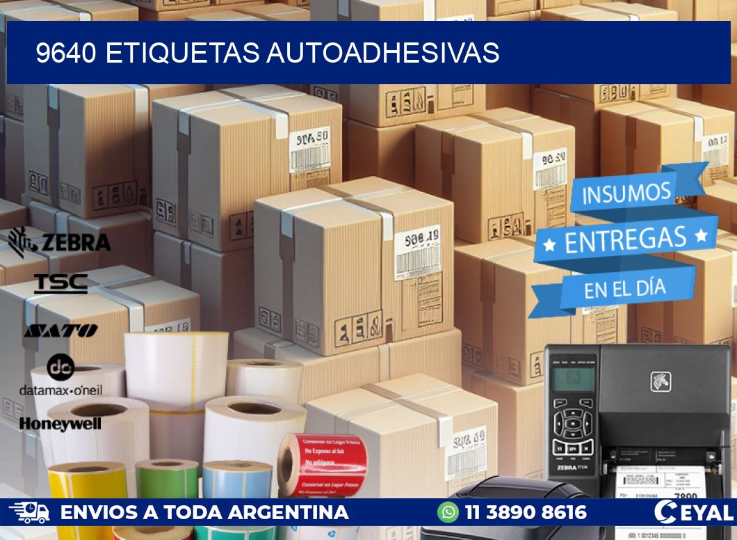 9640 ETIQUETAS AUTOADHESIVAS