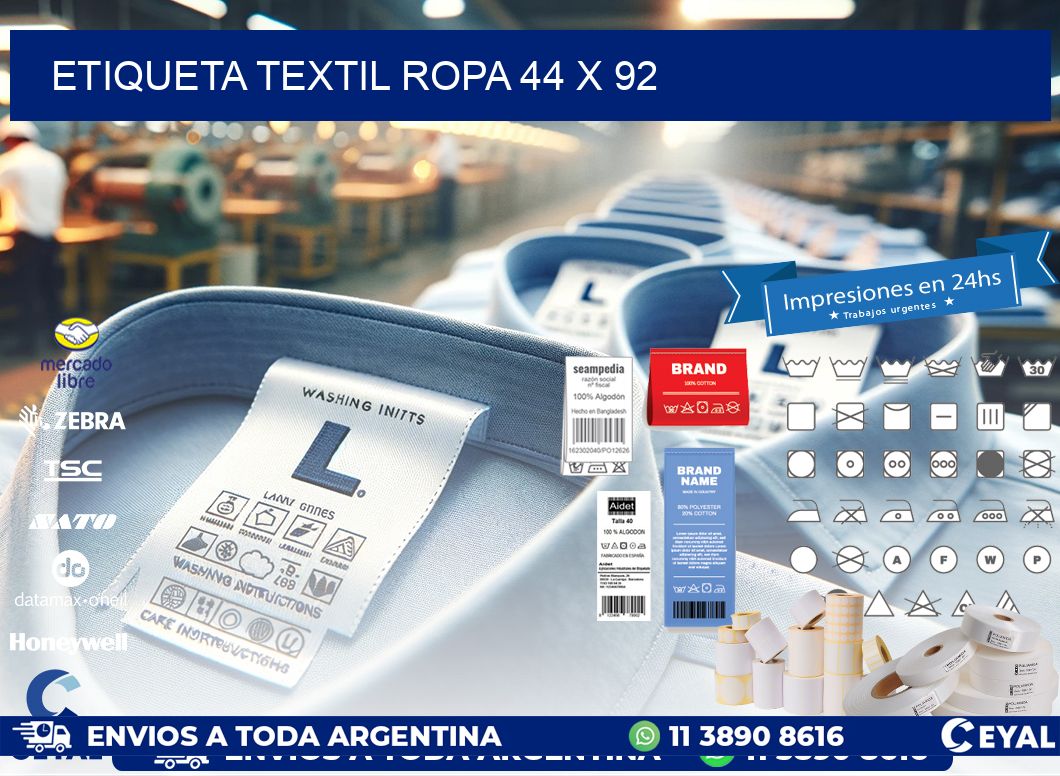 ETIQUETA TEXTIL ROPA 44 x 92