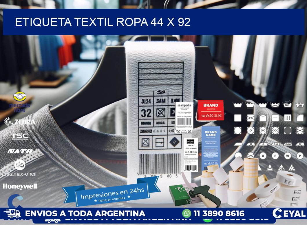 ETIQUETA TEXTIL ROPA 44 x 92