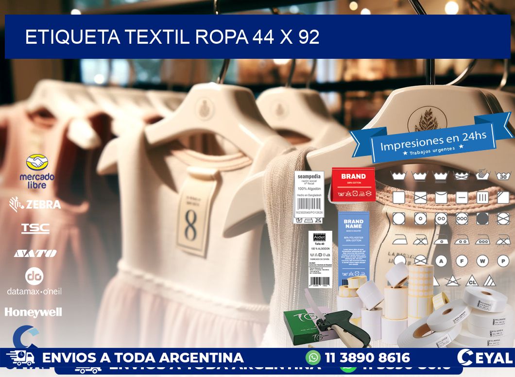 ETIQUETA TEXTIL ROPA 44 x 92