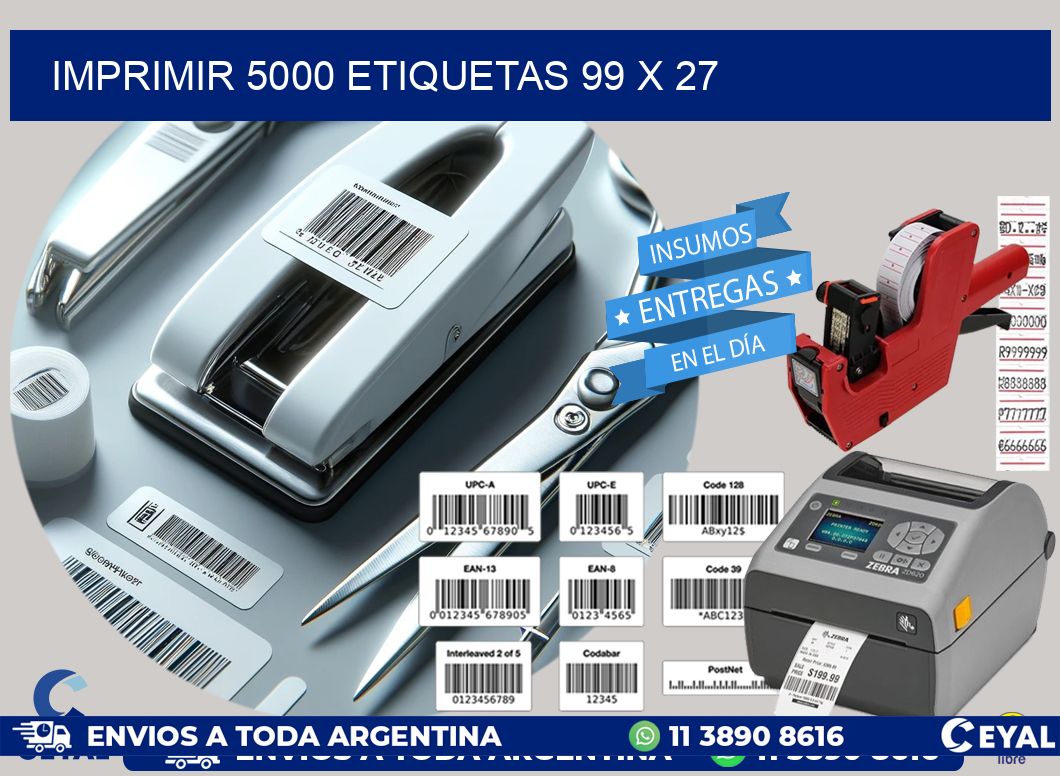 IMPRIMIR 5000 ETIQUETAS 99 x 27