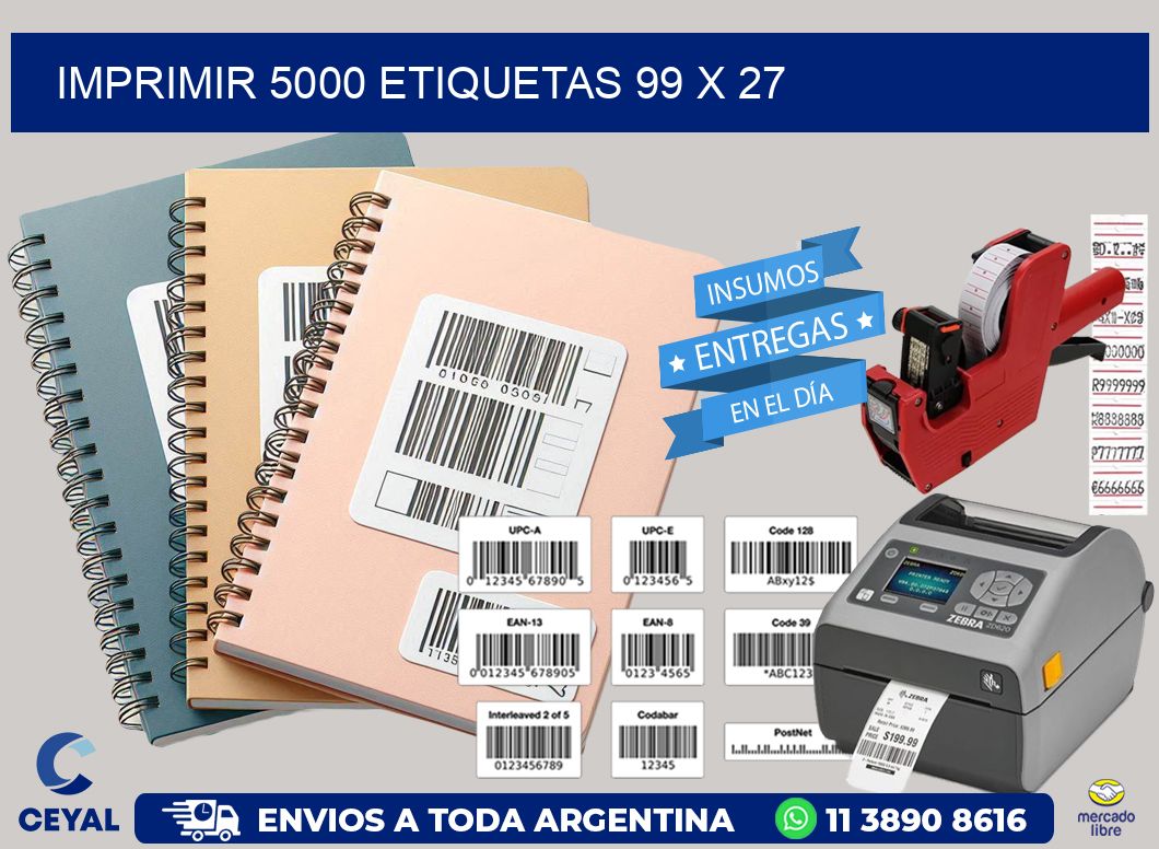 IMPRIMIR 5000 ETIQUETAS 99 x 27
