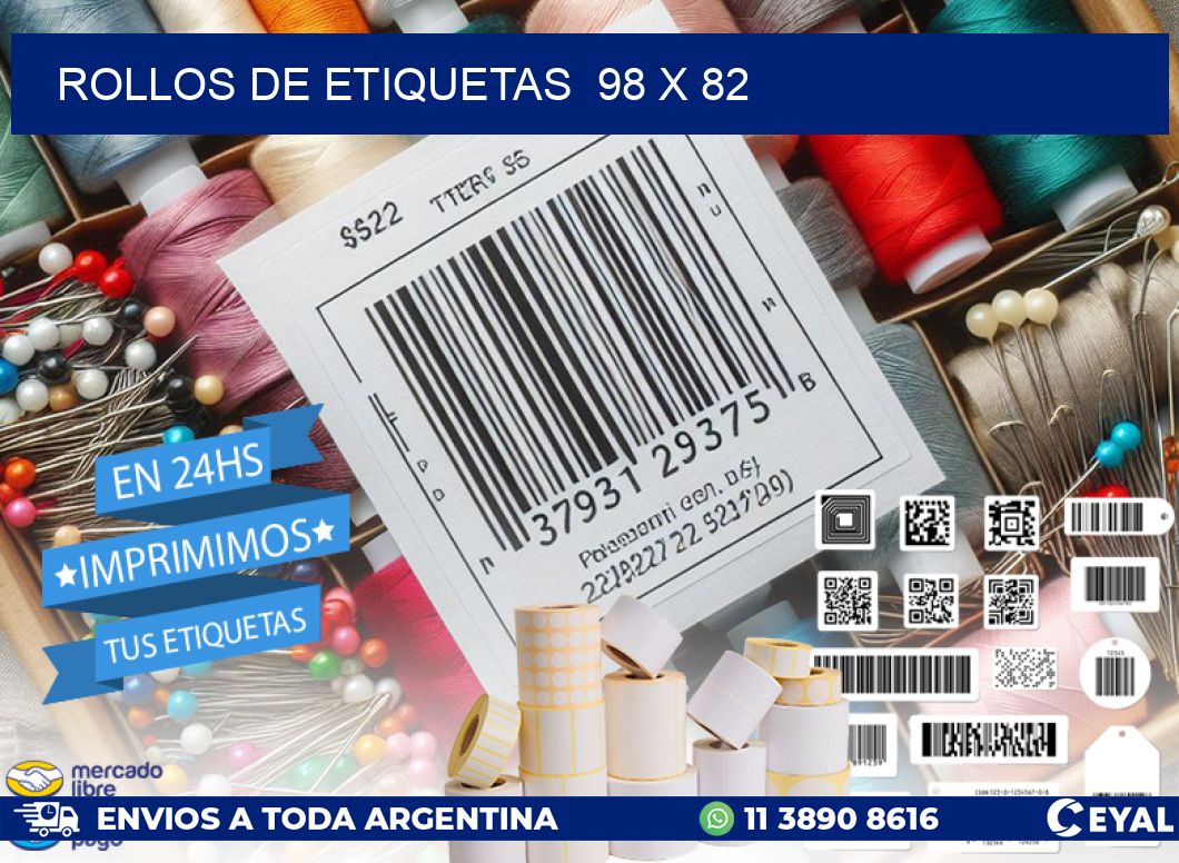 ROLLOS DE ETIQUETAS  98 x 82
