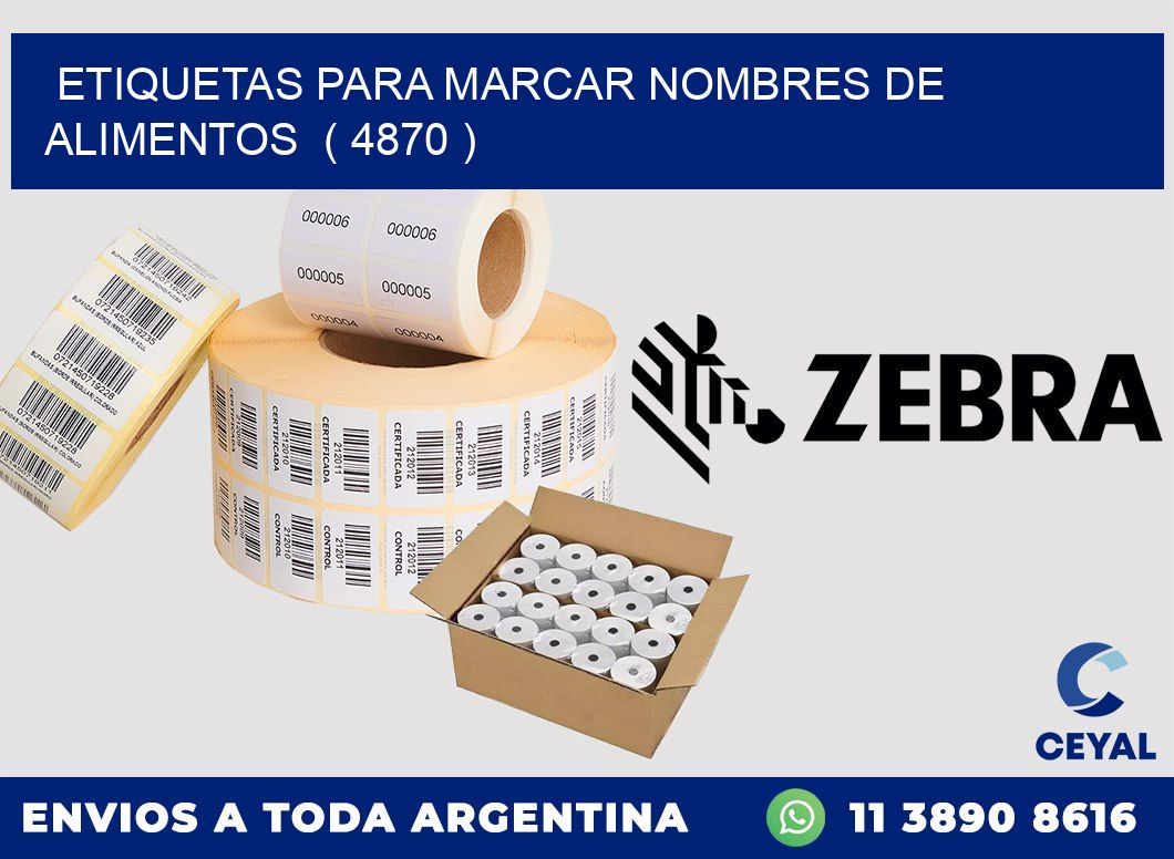 ETIQUETAS PARA MARCAR NOMBRES DE ALIMENTOS  ( 4870 )