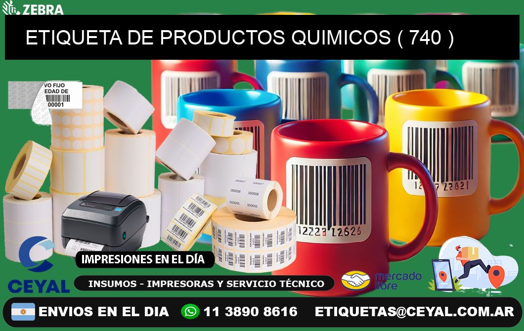 ETIQUETA DE PRODUCTOS QUIMICOS ( 740 )
