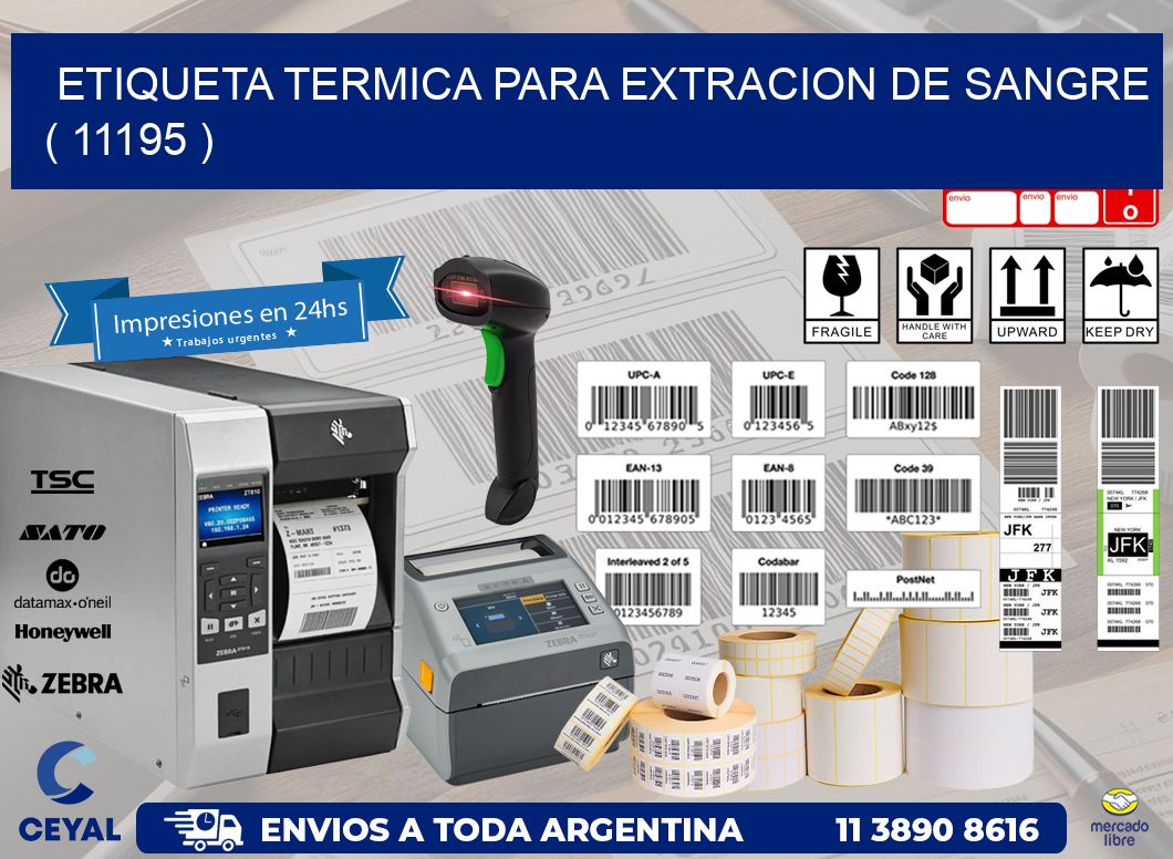 ETIQUETA TERMICA PARA EXTRACION DE SANGRE ( 11195 )