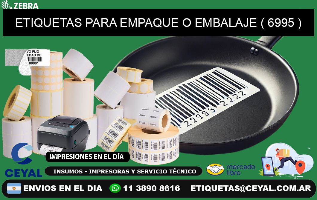 ETIQUETAS PARA EMPAQUE O EMBALAJE ( 6995 )