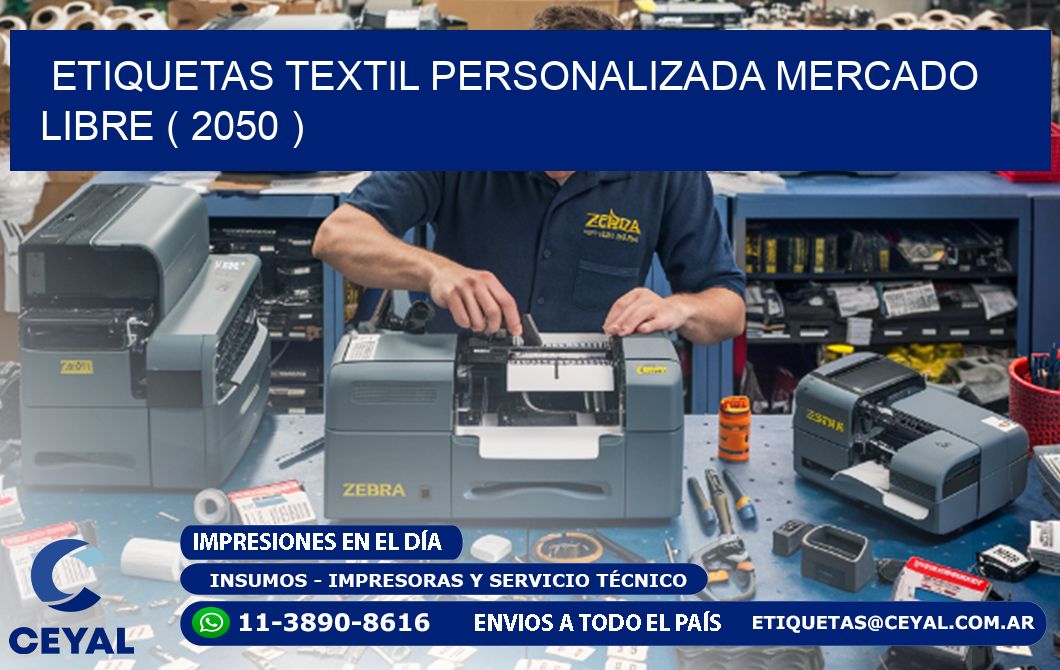ETIQUETAS TEXTIL PERSONALIZADA MERCADO LIBRE ( 2050 )