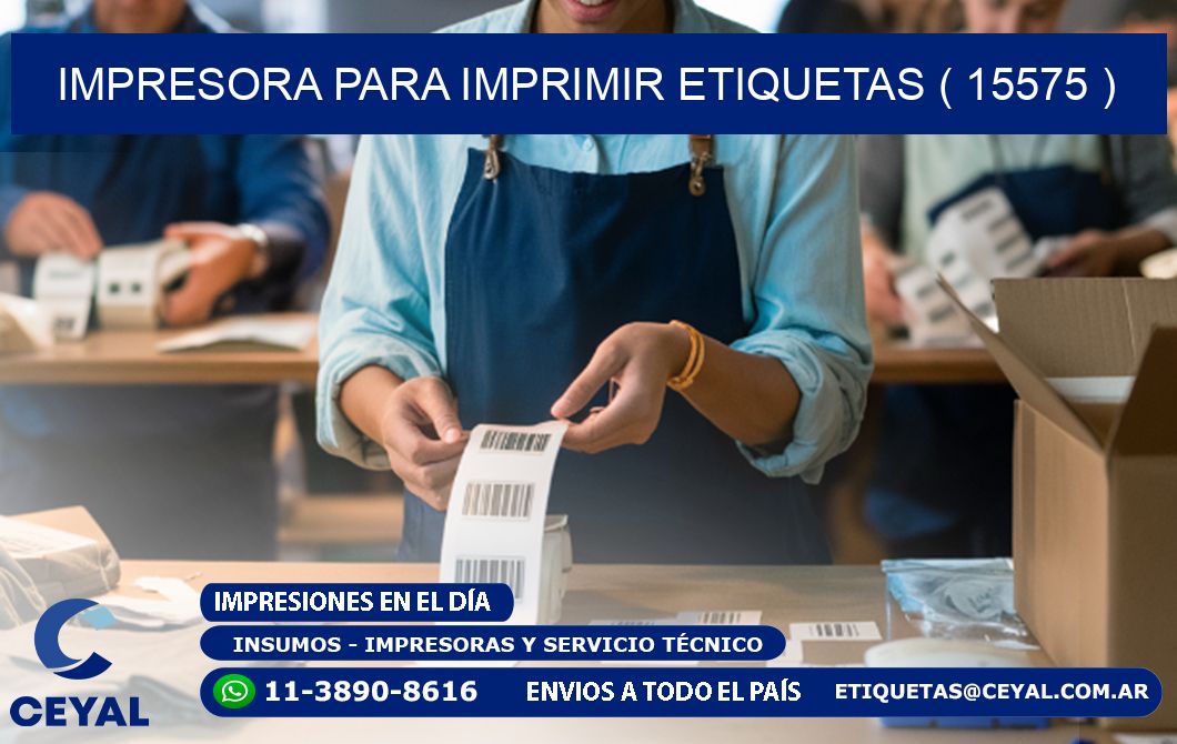 IMPRESORA PARA IMPRIMIR ETIQUETAS ( 15575 )