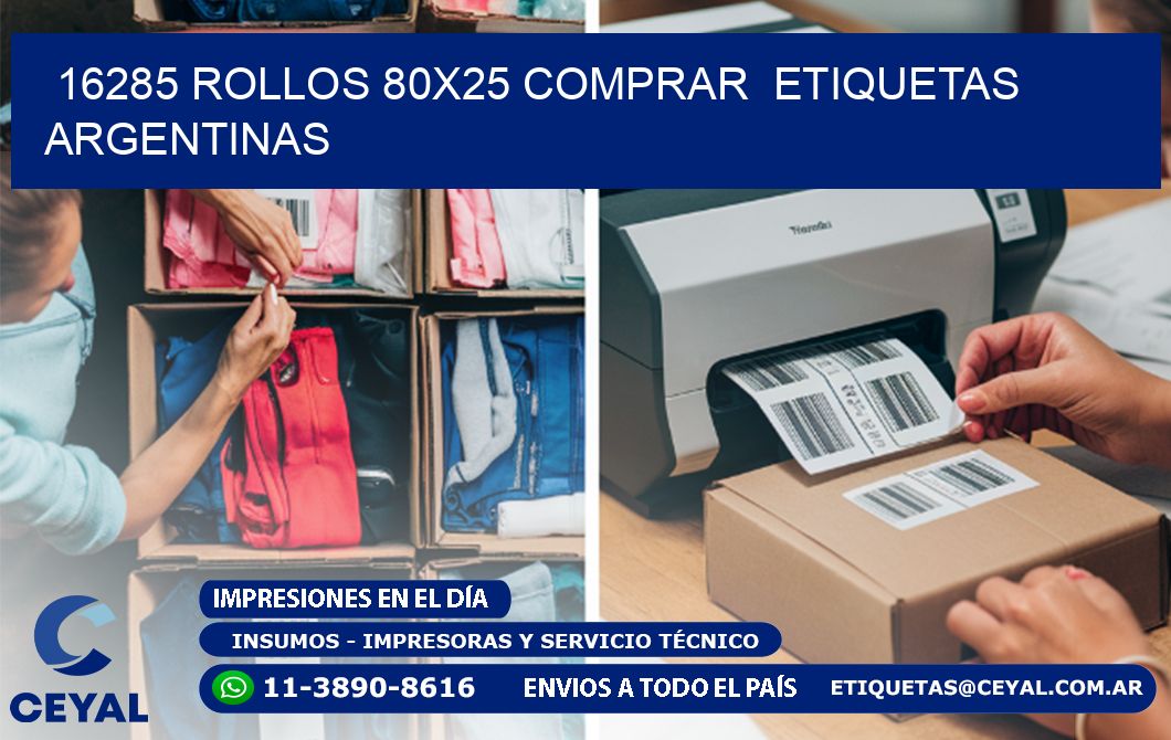 16285 ROLLOS 80X25 COMPRAR  ETIQUETAS ARGENTINAS