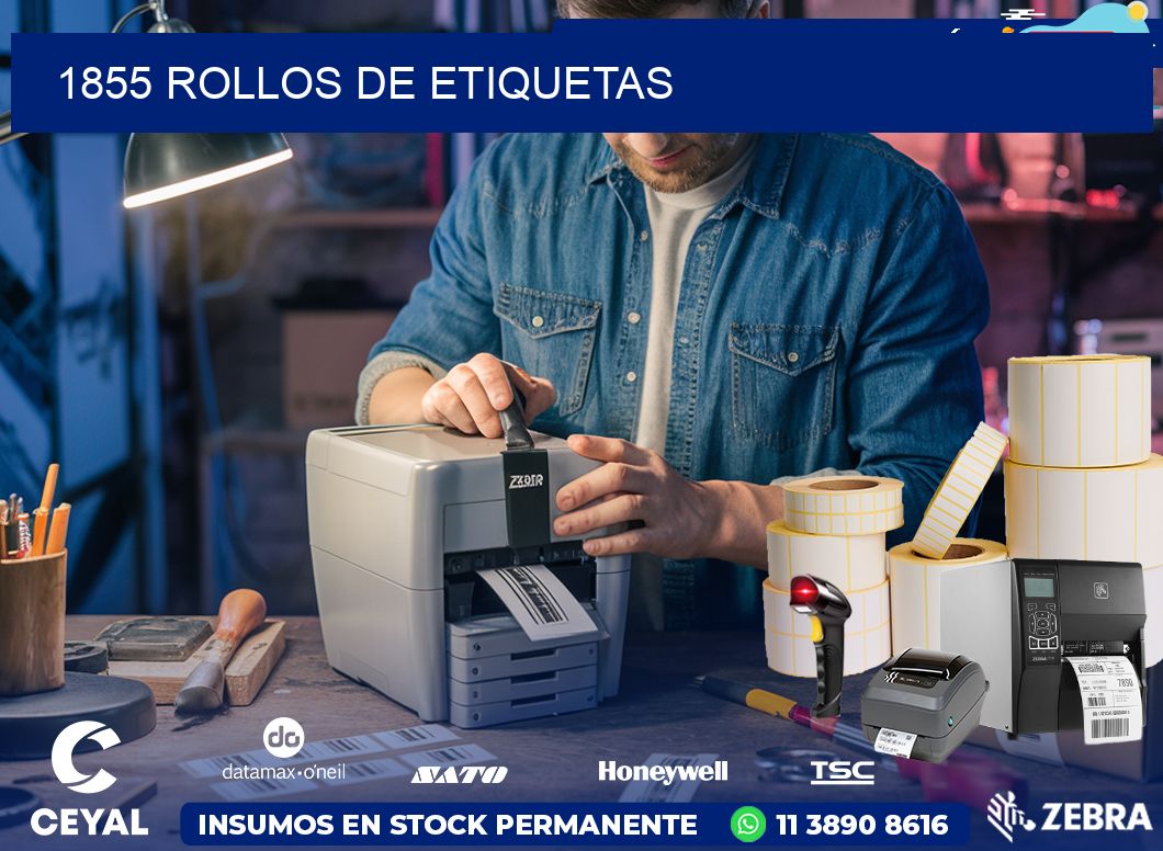 1855 ROLLOS DE ETIQUETAS