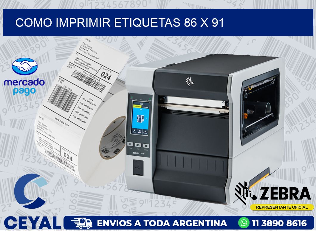 COMO IMPRIMIR ETIQUETAS 86 x 91