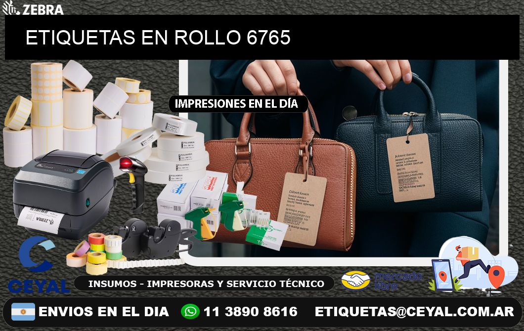 ETIQUETAS EN ROLLO 6765