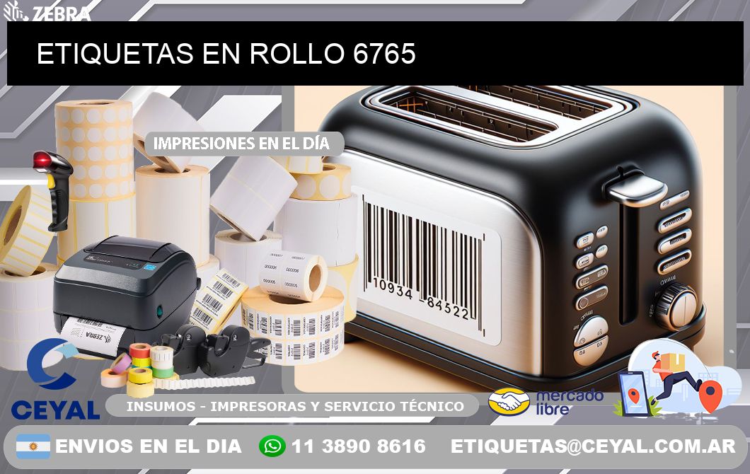 ETIQUETAS EN ROLLO 6765