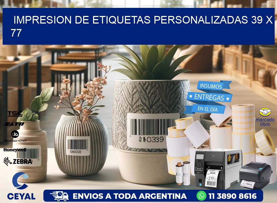 IMPRESION DE ETIQUETAS PERSONALIZADAS 39 x 77