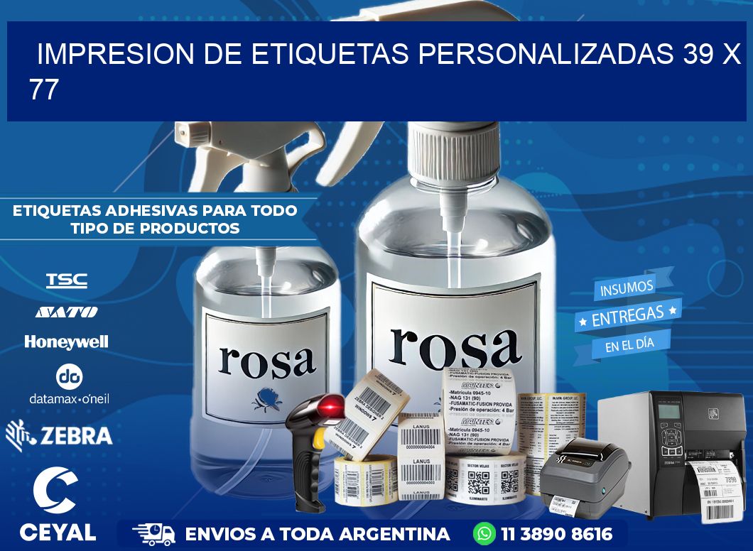 IMPRESION DE ETIQUETAS PERSONALIZADAS 39 x 77