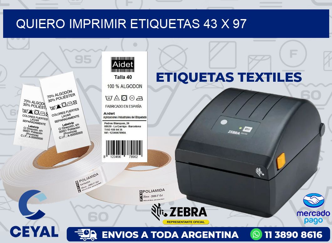 QUIERO IMPRIMIR ETIQUETAS 43 x 97