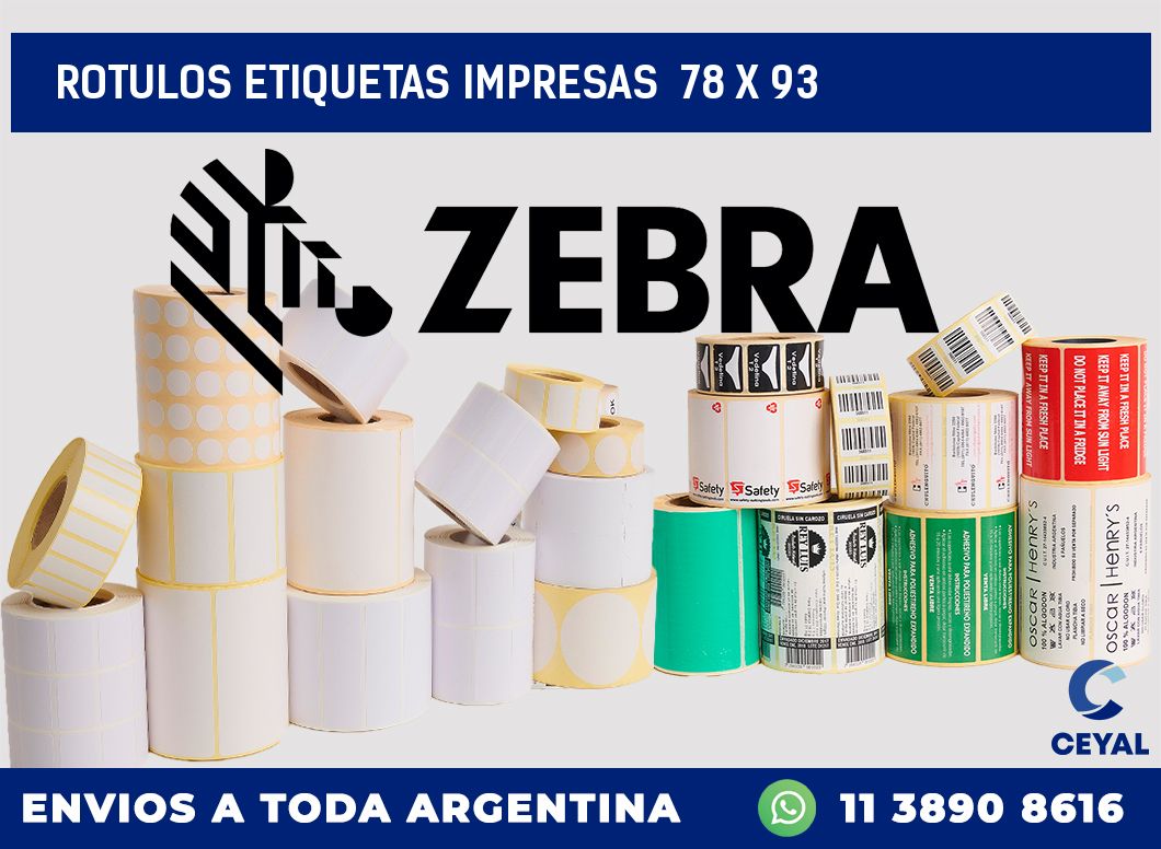 ROTULOS ETIQUETAS IMPRESAS  78 x 93