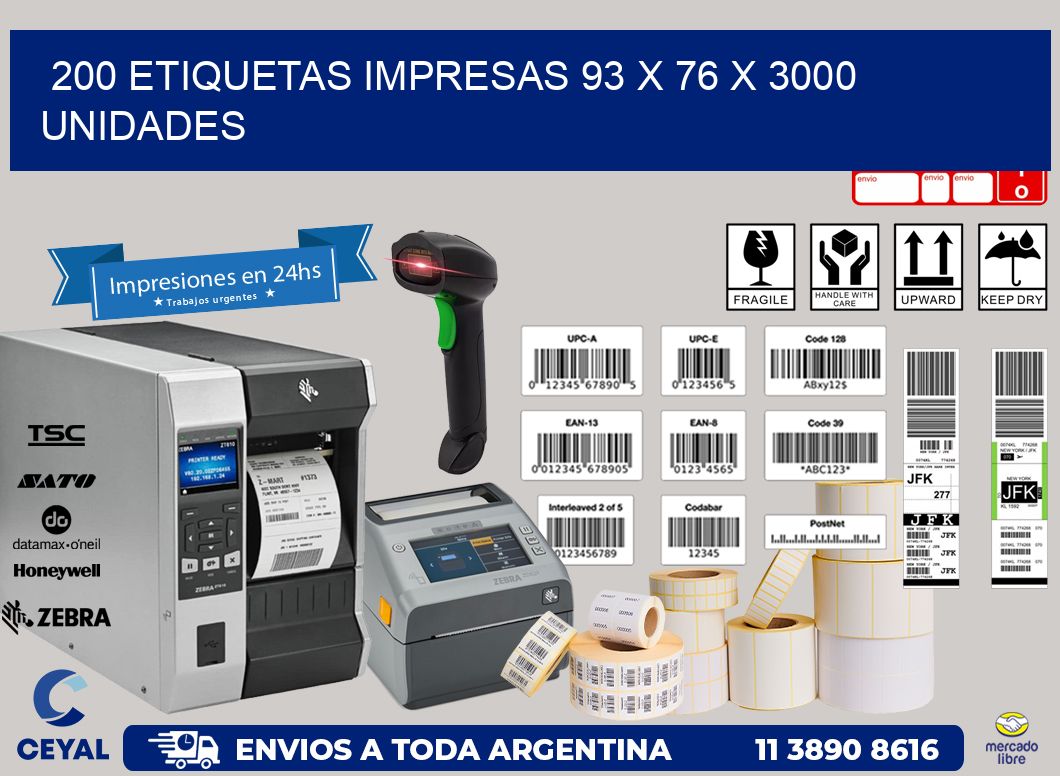 200 ETIQUETAS IMPRESAS 93 x 76 X 3000 UNIDADES