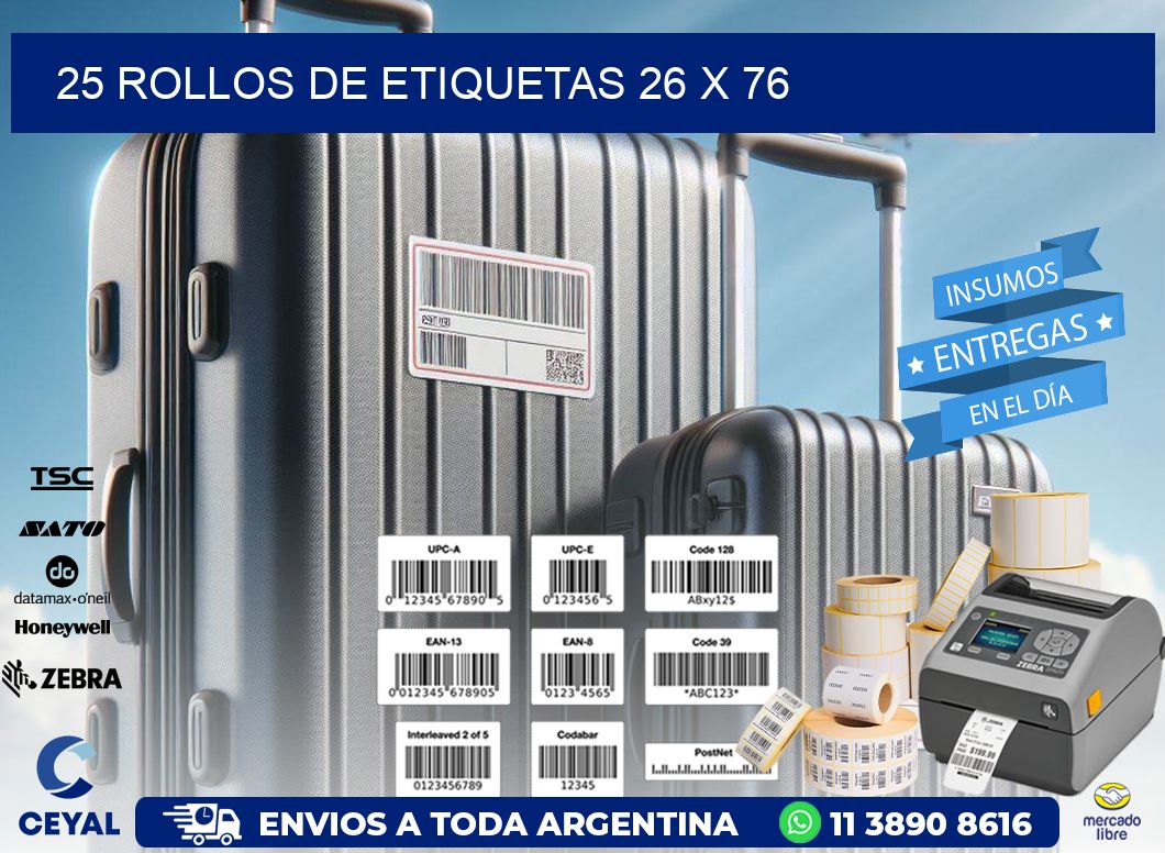 25 ROLLOS DE ETIQUETAS 26 x 76