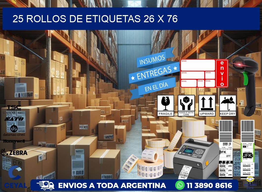 25 ROLLOS DE ETIQUETAS 26 x 76