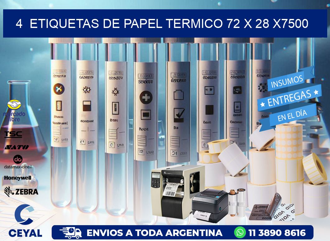 4 ETIQUETAS DE PAPEL TERMICO 72 x 28 X7500