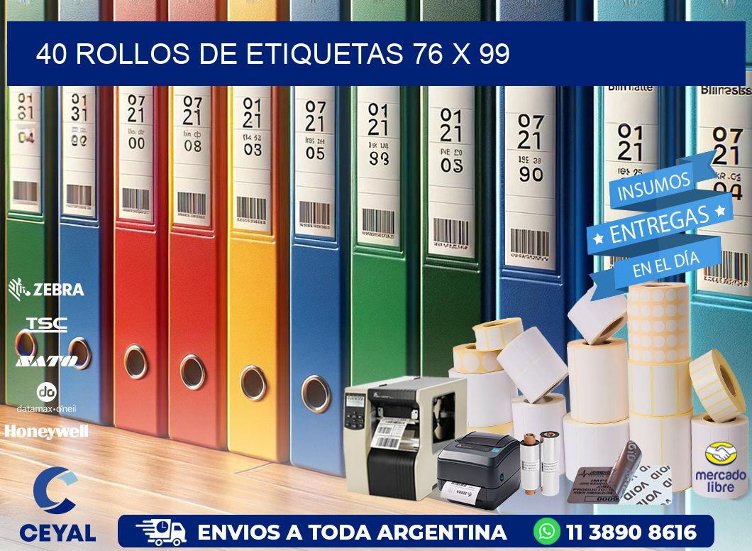 40 ROLLOS DE ETIQUETAS 76 x 99