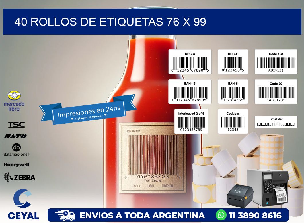 40 ROLLOS DE ETIQUETAS 76 x 99
