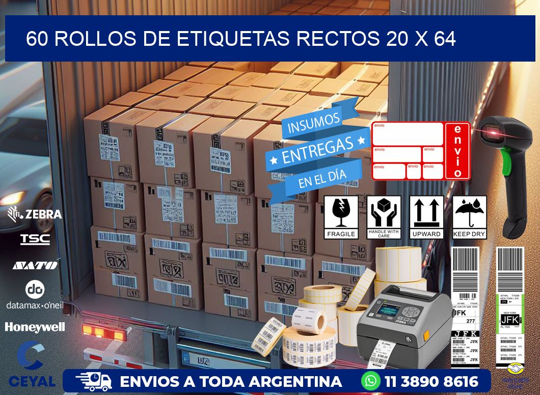 60 ROLLOS DE ETIQUETAS RECTOS 20 x 64