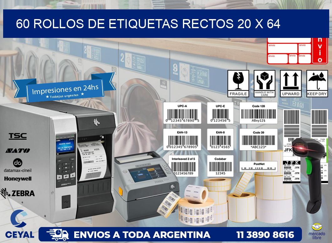 60 ROLLOS DE ETIQUETAS RECTOS 20 x 64