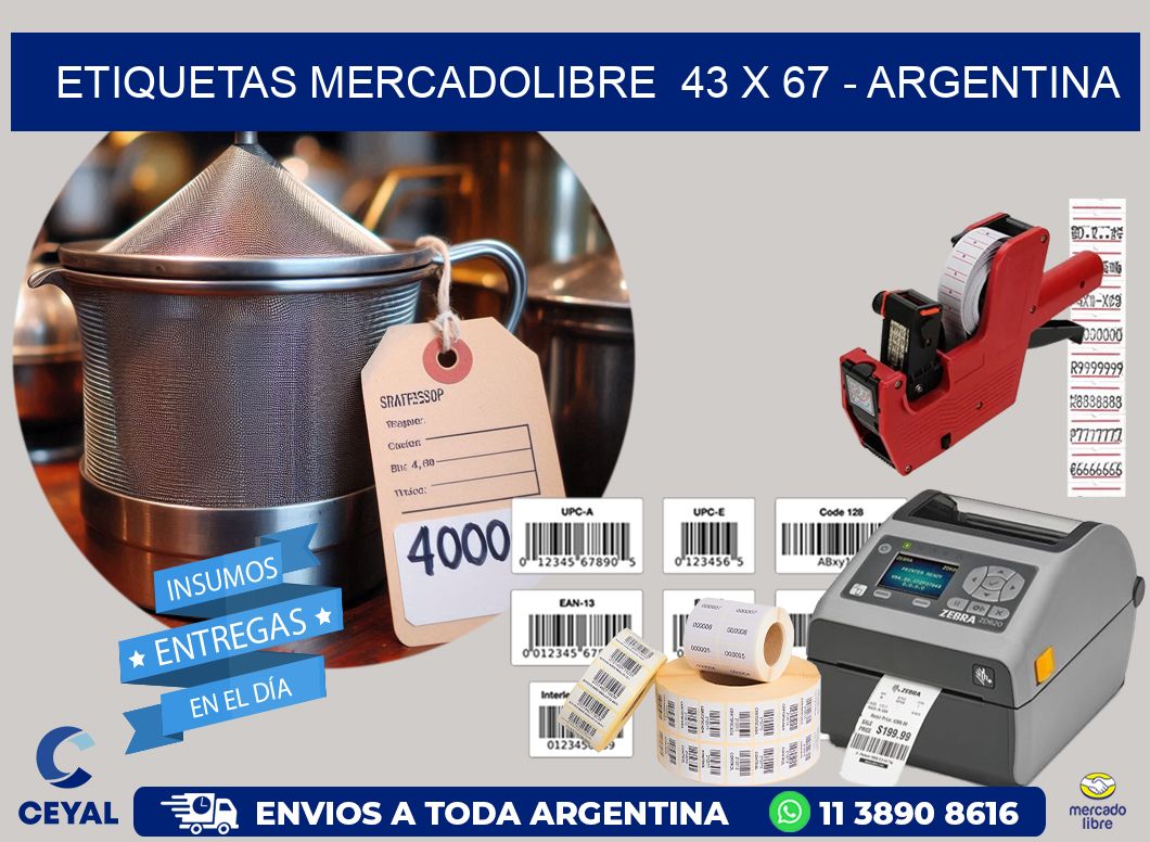 ETIQUETAS MERCADOLIBRE  43 x 67 - ARGENTINA