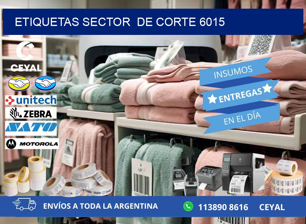ETIQUETAS SECTOR  DE CORTE 6015