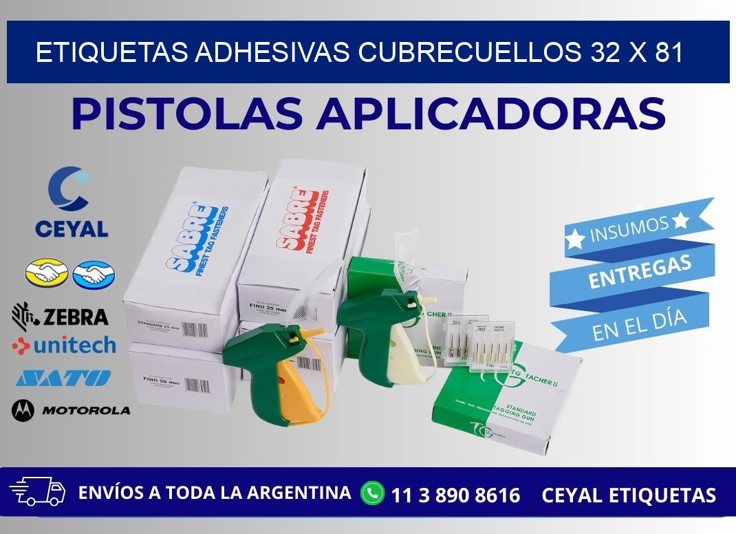 ETIQUETAS ADHESIVAS CUBRECUELLOS 32 x 81