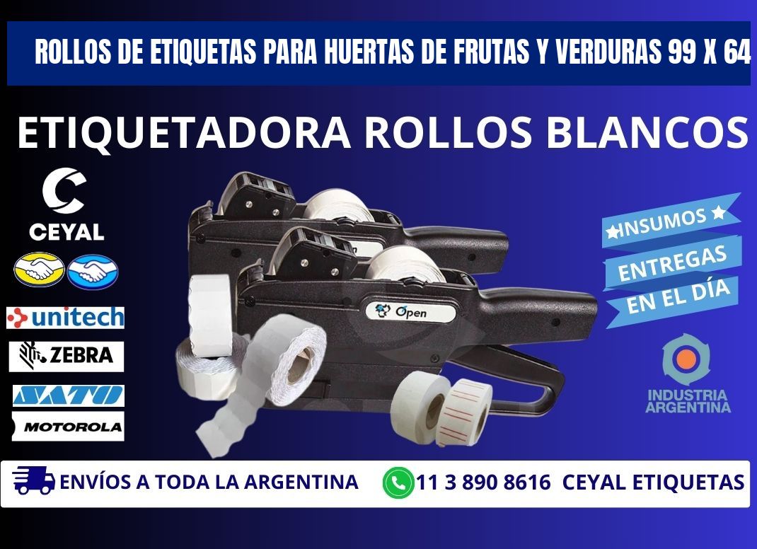 ROLLOS DE ETIQUETAS PARA HUERTAS DE FRUTAS Y VERDURAS 99 x 64