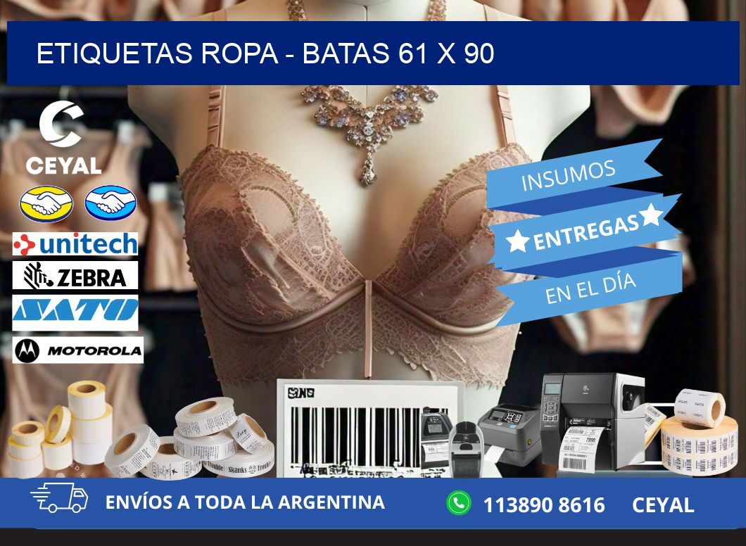 ETIQUETAS ROPA - BATAS 61 x 90