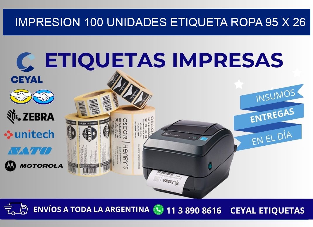 IMPRESION 100 UNIDADES ETIQUETA ROPA 95 x 26