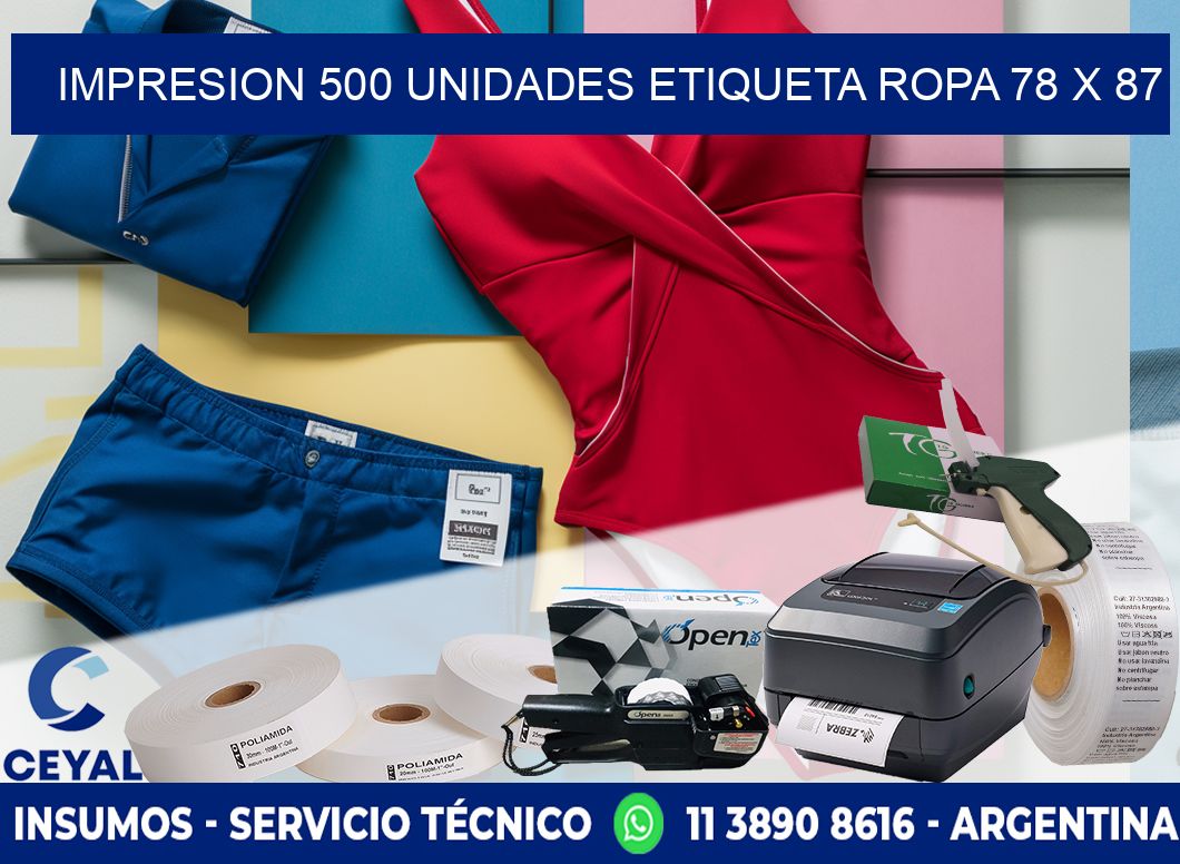 IMPRESION 500 UNIDADES ETIQUETA ROPA 78 x 87