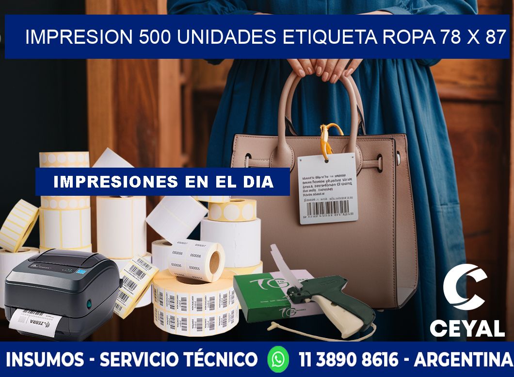 IMPRESION 500 UNIDADES ETIQUETA ROPA 78 x 87